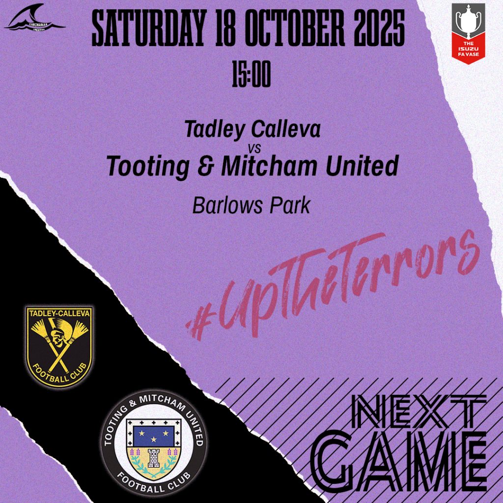 18.10.2025 - Tadley Calleva (A) - (Next Match)